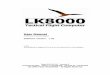 LK8000 MANUAL 120 · 2010. 3. 19. · LK8000 v1.20 is not yet public software. It is free of charge, but I don't distribute it. I am doing it primarily for myself and friends. It