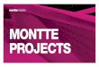 Montte projectsmontteprojects.com/upload/descargas/presentacion-montte...Montte projects-3-// pensaMiento / SolucioneS / contract / equipo //creeos en el buen diseo. el buen diseo