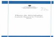 Azores · 2020. 12. 14. · Cronograma . Plano de Atividades . ... Nos termos do disposto na Resolução no 100/2003, de 31 de julho, o Plano Anual de Atividades dos serviços e organismos
