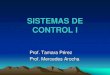 SISTEMAS DE CONTROL Isaber.ucv.ve/bitstream/123456789/7179/1/Introducción a... · 2017. 3. 14. · Bibliografía –Texto: •“Ingeniería de Control Moderna” Katsuhiko Ogata