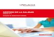 GESTIÓN DE CALIDADcursos.iplacex.cl/CED/GCA7005/S4/ME_4.pdf · 2017. 10. 5. · La transformación del enfoque de Control de la Calidad Total CCT en Company Wide Quality Control,