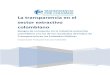 La transparencia en el sector extractivo colombiano · 2020. 3. 2. · De las debilidades mencionadas anteriormente, surge la iniciativa de construir un documento de apoyo técnico
