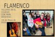 FLAMENCO · 2019. 5. 20. · flamenco talleres en el colegio con yann berehouc (16 de mayo de 2019) la guitarra flamenca. las palmas el cajÓn