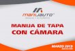 MANIJA DE TAPA CON CÁMARA · 2019. 4. 6. · 105395 manija de tapa para llave con cÁmara corrugada negra (con cable para adaptaciÓn) toyota tacoma 16-18 tundra 14-17. nuevo. created
