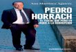 CORRECCIÓN: PRIMERAS PEDRO...Pedro Horrach, el fiscal que puso en jaque a la corrupción Ana Martínez Aguirre