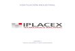 VENTILACIÓN INDUSTRIALcursos.iplacex.cl/CED/VEI5004/S5/ME_5.pdf1 Manual práctico de ventilación industrial, salvador escoda s.a, 2 edición. 3 Clasificados por la presión. Clasificados