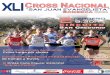 XLI CROSS NACIONAL SAN JUAN EVANGELISTA - Deporchip.com · 2020. 1. 29. · a través por clubes, el Campeonato Provincial escolar de Campo a Través y el XI Cross Popular “Memorial