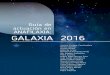 Guía de actuación en ANAFILAXIA: GALAXIA 2016a-galaxia-anafilaxia-2016_72200... · 2019. 10. 9. · Arantza Vega Pedro Villarroel ©Fundación SEAIC Edita: ESMON PUBLICIDAD, S.A