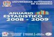 Número de Certificado: ATR060informacionestadistica.uagro.mx/anuarios/Anuario_Estadistico_UAGro... · cumplir el compromiso de continuar con la edición del Anuario Estadístico
