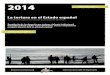 Informe sobre la tortura en el Estado español en el año 2014Informe sobre la tortura en el Estado español en el año 2014 Recopilación de las denuncias por tortura y tratos inhumanos,