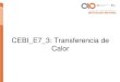 CEBI E7 3: Transferencia de Calorbiotecnologiaindustrial.fcen.uba.ar/wp-content/uploads/...Intercambiadores de Calor Externos • Independiente del reactor y fácil de “escalar”