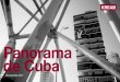 Panorama de Cuba · 2018. 7. 31. · Situación actual El 2017 puede catalogarse como un año difícil para Cuba. Se sigue sin alcanzar ritmos de crecimiento del PIB entre el 5 y