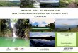 PERFIL DEL TURISTA DE NATURALEZA PARA EL VALLE DEL CAUCA · 2.2 Turismo en el Valle del Cauca El presente estudio realiza un análisis de coyuntura del sector turismo de naturaleza