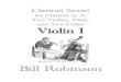 Clarinet Sextet - Bill Robinson · 2020. 2. 16. · Clarinet Sextet . for Clarinet in A, Two Violins, Viola, and Two Cellos . Violin I Bill Robinson