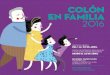 COLÓN EN FAMILIA 2016 - Buenos Aires · 2016. 3. 31. · EN FAMILIA 2016 MÁS INFORMACIÓN teatrocolon.org.ar VENTA DE ABONO DEL 1 AL 20 DE ABRIL VENTA DE ENTRADAS INDIVIDUALES Y