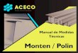 Monten / Polin - ACECO · 2020. 8. 6. · Manual de Medidas Técnicas Monten / Polin. Title: Sin título-2 Author: Administrador Created Date: 7/30/2020 1:18:55 AM