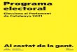  · 2021. 2. 2. · Eleccions al Parlament de Catalunya 2021 / Programa electoral 1 PROGRAMA ELECTORAL INTRODUCCIÓ