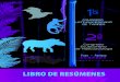LIBRO DE RESÚMENES...trabajos y experiencias de numerosos investigadores, especialistas, estudiantes e interesados en la conservación del género Tapirus en toda Latinoamérica