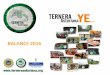 BALANCE 2016 - I.G.P. Ternera Asturiana · 2018. 3. 15. · 3 BALANCE 2016 Algunos números Nuevas inscripciones: • 235 explotaciones. • 8 cebaderos. • 7 mayoristas y 1 sala