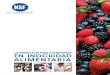 NSF INTERNATIONAL...Inocuidad de Alimentos de Estados Unidos (FSMA), NSF es el centro de formación en inocuidad y calidad alimentaria en el que se puede apoyar. Acreditaciones y Premios: