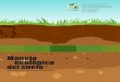 Manejo ecológico suelo - Cluster Nicaragua...Manejo ecológico de suelo - 1 Manejo del sueloecológico Primera edición 2014, 2015 Centro de Información e innova-ción - Asociación