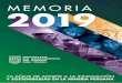 MEMORIA 2019 - iimp...2020/04/17  · convocatoria que tiene el Perú en el mundo minero. En cuanto a nuestros eventos emblemáticos, cabe destacar que ProEXPLO 2019 logró relievar