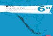 Módulo: Geografía de Chile 6o - Formación Ciudadana · 2016. 7. 1. · HISTORIA, GEOGRAFÍA Y CIENCIAS SOCIALES / 6° BÁSICO 4 / Módulo: Geografía de Chile / Historia, Geografía