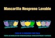 Mascarilla Neopreno Lavable - MILcarteles · 2020. 5. 27. · - Neopreno: 92% Poliéster 8% Elastómero. 280 gramos. - Hidrofugado, antibacteriano, transpirable y lavable. - Terminación