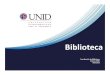 Biblioteca - Repositorio de Recursos Digitales | by UNIDbrd.unid.edu.mx/recursos/Modulo_Siete_Admin_Escolar/S17/Biblioteca.pdfmateriales de una biblioteca con base en las necesidades