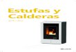 Estufas y Calderas - Calor Renove€¦ · experiencia de un especialista para su instalación de estufa de pellet. No olvide: todos los equipos de calefaccion funcionan con fuego