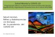 Salud Mental y COVID-19...Salud Mental y COVID-19 Programa de Líderes en Salud Internacional Edmundo Granda Ugalde (PLSI), Organización Panamericana de la Salud OPS/OMS Salud mental,