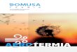 AEROTERMIA E - Domusa · 2020. 11. 24. · Consumo nominal calefacción kW 1,7 2,5 Consumo nominal refrigeración kW 2,25 3,05 COP (Aire 7ºC,Agua 35ºC) - 4,59 4,24 Intensidad máxima