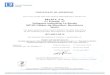 Relats S.A....C/ Priorat, 17 Polígono Industrial La Borda 08140 Caldes de Montbui, Barcelona Spain has been approved by Lloyd's Register Quality Assurance to the following Quality