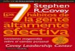 Los 7 Hábitos - Internet Archive · 2017. 10. 15. · Los 7 hábitos de la gente altamente efectiva Stephen R. Covey 7 Prólogo Al reflexionar sobre la tarea de escribir este prólogo