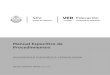 Manual Específico de Procedimientos · 2018. 11. 28. · 3.2.2 Coordinación editorial de la revista electrónica “Saber en la complejidad” 19 3.2.3 Preinscripción e inscripción