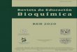 Revista de Educación Bioquímica - UNAM · Revista de Educación Bioquímica EDITADO DESDE 1982 COMO BOLETÍN DE EDUCACIÓN BIOQUÍMICA VOL. 39 No. 4 DICIEMBRE 2020 Órgano de información