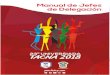 Manual para Jefe de Delegacióntacna2018.perufedup.com/pdf/Manual Jefes de Delegacion...Manual para Jefe de Delegación Pág. 3 Tacna deriva del idioma quechua o keswa, “Taka”