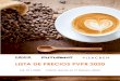 LISTA DE PRECIOS PVPR 2020 · 2020. 10. 7. · LISTA DE PRECIOS PVPR 2020 Ed. 01/ 2020 Válida desde el 17 febrero 2020. En España, las marcas Gaggia y Futurmat son los principalespuntos