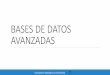 BASES DE DATOS AVANZADAS - Universidad Veracruzana · 2017. 5. 25. · primero tira de todos los datos de las distintas fuentes de datos. Entonces, el data warehouse convierte todos