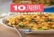 10recetas rápidas · 2020. 4. 16. · recetas rápidas 10 para TODA LA FAMILIA PRESENTADO POR: Orejitas de JAMÓN Y QUESO • 1 paq. de queso crema • ... • 2 calabazas italianas