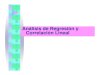 Análisis de Regresión y Correlación Lineal€¦ · coeficiente de regresión muestral de y en x. DIAGRAMA DE DISPERSIÓN RECTA DE REGRESIÓN y = a + bx. Cálculo de la Recta de