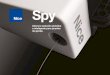 Spy · 2021. 2. 11. · extremos de la guia (reversible) Teclas para accionar el automatismo Luz de cortesía con led integrada Nice Spy Faster garage doors La gama de motores y centrales