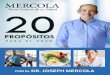 20 PROPSITOS PARA EL 2020 - Mercola.com...20 PROPSITOS PARA EL 2020 | DR. JOSEPH MERCOLA 3 REDUCIR LA HIPERTENSIÓN La presión arterial se refiere a la fuerza necesaria para empujar