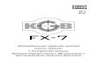 KGB FX-7 manual Ver 2 09.09.08 - AvtoGSM.ru · 2009. 12. 11. · Автомобильная охранная система класса «Deluxe» с 2-сторонней связью,