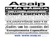GUÍA BÁSICA - Portal Web de ACAIP. GUIA... · 2018. 8. 27. · página 1 de 13 guÍa bÁsica ... página 2 de 13 complementos especÍficos por categoria de centros cuantÍa mensual