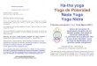 Ha-tha yoga Yoga de Polaridad Nada Yoga Yoga Nidra · Dirección del curso: Josep Estrada (Profesor de Yoga, formador y terapeuta de Terapia de Polaridad por la AETP). Tel. 649 184