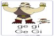 ge gi Ge Gi · 2021. 3. 11. · actiludis.com Ordena las siguientes sílabas y escribe las palabras en tu cuadernos. gia - ma güi - pin - no gio - le - co nio - ge me - los - ge