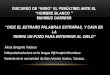 HOMBRE BLANCO MAHMUD DARWISH DICE EL EXTRAÑO PALABRAS EXTRAÑAS… · 2018. 10. 9. · “DICE EL EXTRAÑO PALABRAS EXTRAÑAS, Y CAVA EN LA ... general y de las comunidades originaria