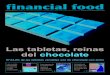 Las tabletas, reinas del chocolate - Financial FoodEn portada 4 · financial food· julio-agosto 2014 Las tabletas dechocolate reinan cada vez con más poder En España se venden 40,8