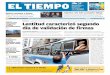 PREGUNTA DE LA SEMANA: Lentitud caracterizó segundo día de …media.eltiempo.com.ve/.../docs/0143341001466611429.pdf · 2016. 6. 22. · Vote en w w weltiempo. com.. ve PREMIO NACIONAL